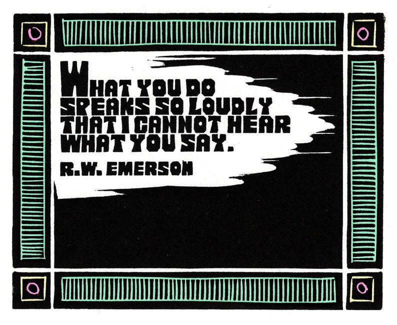 Linocut 1220 of Quote By R.W. Emerson / What You Do image 1