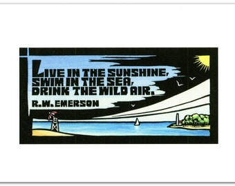 12 Greeting Card from a Linocut Depicting a Quote by Emerson - Live in the Sunshine