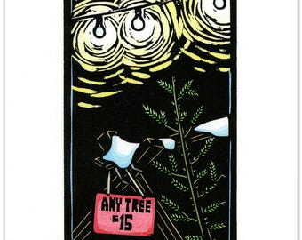 Christmas Card (1) of a Tree Lot with a "Charlie Brown" Tree from My Original Linocut