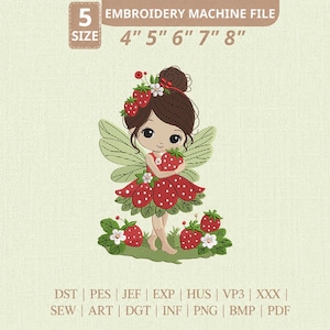 May include: An embroidery machine file featuring a whimsical strawberry fairy design. The fairy has brown hair, green wings, and a red strawberry dress. The file sizes are 4", 5", 6", 7", and 8". The image also includes file format options.