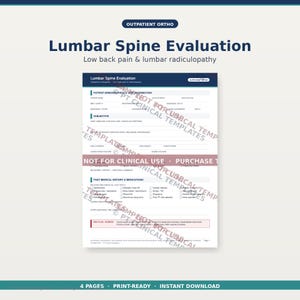 May include: A printable medical form titled "Lumbar Spine Evaluation" for outpatient ortho. The form includes sections for patient demographics, subjective information, and medical history. The text "Not for Clinical Use" is visible.