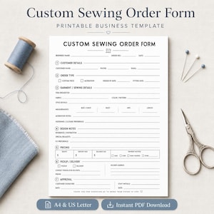 May include: A white printable custom sewing order form with black text, featuring sections for customer details, order type, garment specifications, design notes, pricing, and delivery. It is surrounded by a blue spool of thread and scissors.