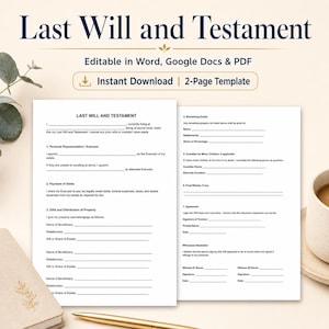 May include: A two-page Last Will and Testament document template with black text on white paper. The form includes sections for personal representative, payment of debts, distribution of property, remaining estate, and witness attestation signature lines.