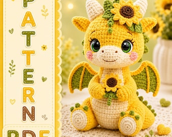 Sunflower Dragon Amigurumi Crochet Pattern – Fantasy Kawaii Plushie Tutorial (PDF Download)