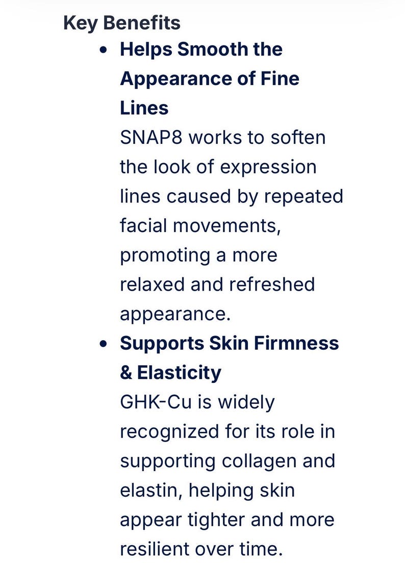 May include: A text-based graphic titled Key Benefits listing two points. The first point, Helps Smooth the Appearance of Fine Lines, explains that SNAP8 softens expression lines. The second point, Supports Skin Firmness & Elasticity, describes how GHK-Cu supports collagen and elastin for tighter, more resilient skin.