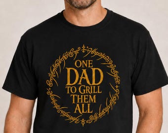 One Dad to Grill Them All Shirt | Fantasy BBQ Dad Tee | Father's Day Gift
