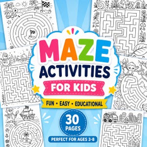 Op de afbeelding: Een verzameling zwart-wit doolhof-activiteitsbladen voor kinderen met verschillende thema's zoals dieren, natuur en voertuigen. De centrale titel luidt MAZE ACTIVITIES FOR KIDS met de tekst 30 PAGES en FUN EASY EDUCATIONAL.
