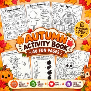 Könnte beinhalten: Ein Herbst-Aktivitätsbuch mit 40 unterhaltsamen Seiten als druckbare PDF-Arbeitsblätter. Die Sammlung enthält Kürbis-Additionsaufgaben, eine Vogelscheuchen-Bastelvorlage, ein Bauernhof-Ausmalbild, Punkt-zu-Punkt-Rätsel und Schattenbilder.