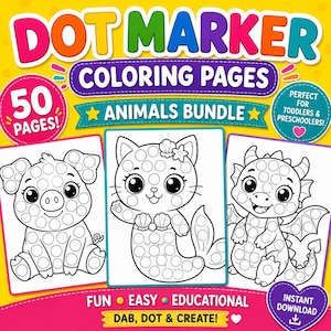 May include: A digital dot marker coloring book bundle featuring 50 pages of animal illustrations. The cover displays a pig, a cat mermaid, and a dragon with circular dot patterns. Text includes DOT MARKER COLORING PAGES ANIMALS BUNDLE.