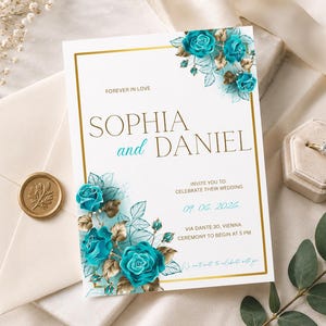 May include: A wedding invitation with gold lettering and teal floral accents. The invitation reads "FOREVER IN LOVE" and invites guests to celebrate Sophia and Daniel's wedding on 9th June 2026, in Vienna. Includes a gold ring and a wax seal.