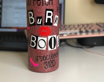 mean girls tumbler, mean girls, mean girls tumbler with straw, mean girls tumbler design, Burn book tumbler, 30oz tumbler, october 3rd