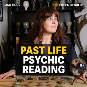 May include: A woman with red hair is seated at a wooden table with a crystal ball and tarot cards. The text "PAST LIFE PSYCHIC READING" is displayed in large yellow letters. The words "SAME HOUR" and "EXTRA DETAILED" are also visible.