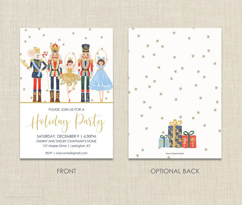 May include: Holiday party invitation featuring watercolor illustrations of nutcrackers and a mouse king. The front of the card has the text "Please join us for a Holiday Party" and event details. The back has gift illustrations and snowflake accents.