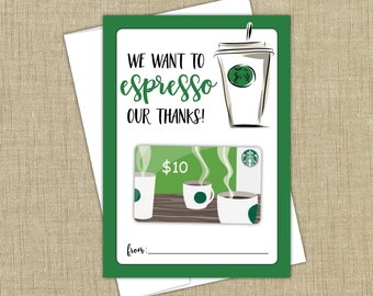 Starbucks gift card holder.  INSTANT DOWNLOAD. Espresso my thanks