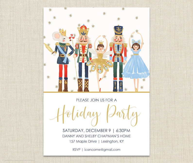 May include: Holiday party invitation featuring watercolor illustrations of Nutcracker characters and snowflakes on a white background. The text reads "Please join us for a Holiday Party" with event details.