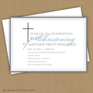 May include: A light blue and gray invitation card with a black cross at the top. The text reads "Join us in celebrating the Christening of Matthew Truitt Wingfield. May 20, 2013, 11:00 PM. Lovers Lane United Methodist Church, Dallas, Texas. Luncheon to follow at Villagio Restaurant. RSVP to Mary 555-322-1234."
