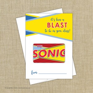 Sonic Gift Card Holder | INSTANT DOWNLOAD | End of year teacher gift | Blast in your class