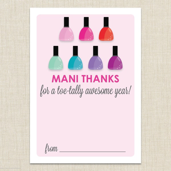 Manicure Gift Card Holder | Mani Thanks for all you do | End of School gift card holder | INSTANT DOWNLOAD