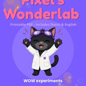 Op de afbeelding: Een paarse afbeelding met de tekst "Pixel's Wonderlab" in roze. Het toont een cartoon zwarte kat met een bril en een labjas. De tekst "Printbaar PDF - Inclusief Nederlands & Engels" is ook aanwezig, samen met "WOW experiments" en "Jessica Creates".