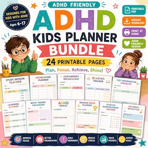 May include: A digital ADHD kids planner bundle featuring 24 printable pages with colorful headers and icons. The design includes illustrations of two children, study planners, homework trackers, and goal-setting sheets for ages 6-17.