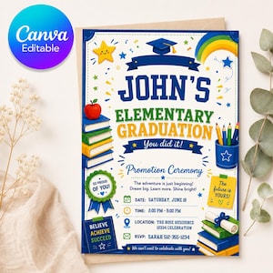 May include: A colorful elementary graduation invitation card featuring a stack of books, a red apple, a pencil holder, and a graduation cap. The text reads John's Elementary Graduation, Promotion Ceremony, and includes event details like date, time, and location.