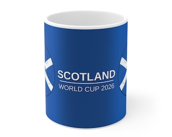Scotland Soccer 11oz Mug 2026 | World Cup 2026 Scotland 11oz Mug | Tartan Army Football Fan Gift | Scotland Pride