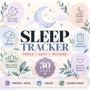 Può includere: Un pianificatore per il monitoraggio del sonno di 30 pagine con un'illustrazione di una luna crescente e stelle. Il testo include SLEEP TRACKER, TRACK REST RESTORE e categorie come BEDTIME ROUTINE, SLEEP HABITS, DREAMS, DAILY TRACKING, WELLNESS TRACKING e BETTER MOOD & ENERGY.