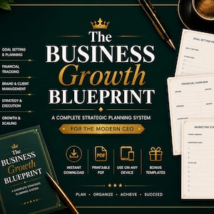 Könnte beinhalten: Ein dunkelgrüner digitaler Planer mit dem Titel The Business Growth Blueprint, goldenem Text und Kronen-Akzenten. Er enthält Abschnitte für Zielsetzung, Finanzverfolgung und Marketingstrategie sowie Symbole für Sofort-Download und PDF.