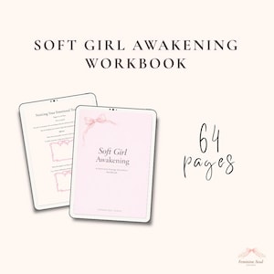 Könnte beinhalten: Zwei digitale Arbeitsbücher mit dem Titel "Soft Girl Awakening" und "Noticing Your Emotional Triggers". Das Cover ist hellrosa mit einer Schleifengrafik. Der Text "64 Seiten" ist in schwarzer Schrift geschrieben.