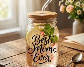 Best Mom Ever Glastasse mit Strohhalm, 16 Unzen Sipperglas, Muttertagsgeschenk für Mama, Mama Geschenk
