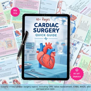 May include: A digital tablet displaying a 40+ page Cardiac Surgery Quick Guide with a central illustration of a human heart. The screen shows medical text and diagrams, accompanied by a black pen and scattered medical reference sheets.