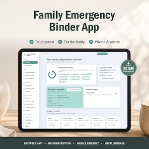 May include: A tablet displaying the Family Emergency Binder App interface, featuring a dashboard with preparedness status, emergency essentials, and category progress. The screen shows text including Family Emergency Binder App, Be prepared, For the family, Private & secure, and Instant Download.