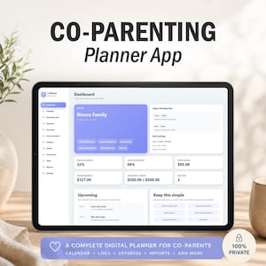 May include: A tablet displaying the Co-Parenting Planner App dashboard with a purple and white interface. The screen shows family data, parenting time percentages, expense tracking, and upcoming tasks. Text includes CO-PARENTING Planner App.