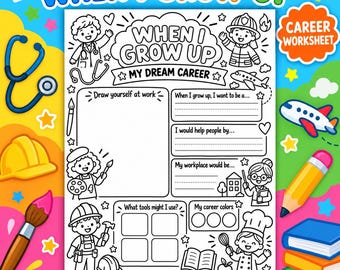 When I Grow Up Worksheet, Dream Career Printable, Career Day Activity, Preschool Kindergarten Worksheet, Future Job Coloring Page