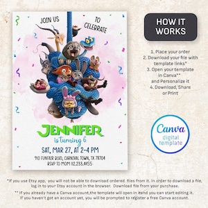 May include: A digital birthday invitation featuring characters from the movie Zootopia. The invitation includes the text "Join Us To Celebrate" and "Jennifer is turning 6". The design includes a Canva digital template logo.