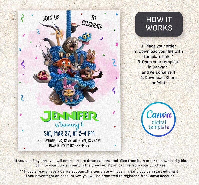 May include: A digital birthday invitation featuring characters from the movie Zootopia. The invitation includes the text "Join Us To Celebrate" and "Jennifer is turning 6". The design includes a Canva digital template logo.