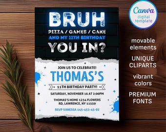 Invitación de cumpleaños imprimible de Bruh, invitación de cumpleaños de chico gamer, cumpleaños de adolescente, plantilla de invitación de Bruh It's My Birthday, fiesta de adolescentes, Bro Dude