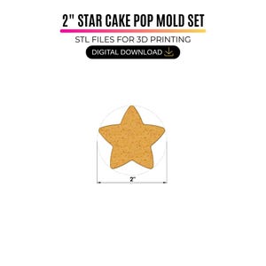 May include: A 2" star cake pop mold set digital download for 3D printing. The image displays a tan, five-pointed star shape centered within a thin circular outline, with a dimension line indicating a 2-inch width at the base of the star.