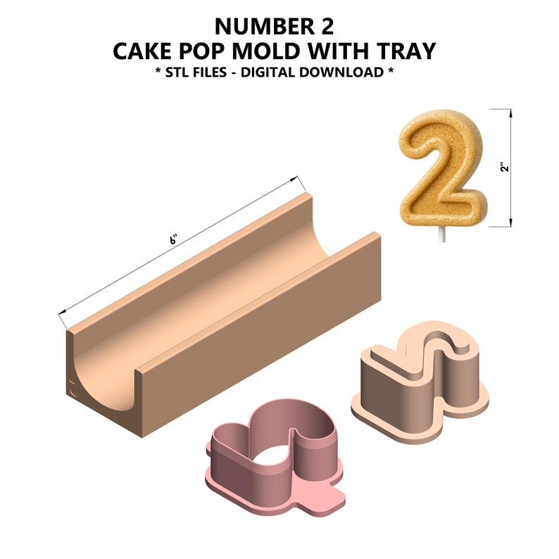 Puede incluir: Un juego de moldes para cake pops con una bandeja, un cake pop con el n&uacute;mero 2 y dos cortadores con el n&uacute;mero 2. La bandeja mide 15,2 cm de largo. El cake pop con el n&uacute;mero 2 mide 5 cm de alto. El texto dice "NUMBER 2 CAKE POP MOLD WITH TRAY * STL FILES - DIGITAL DOWNLOAD *"