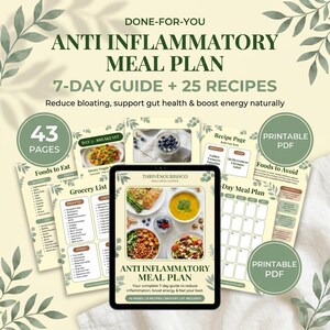 Peut inclure: Un guide de plan de repas anti-inflammatoire avec 43 pages et 25 recettes. Le guide comprend un plan de repas de 7 jours, une liste d'épicerie et des aliments à manger et à éviter. La couverture du guide est affichée sur une tablette.