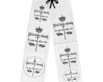 Dios no se limita Lo que tus ojos ven Pajama Pants