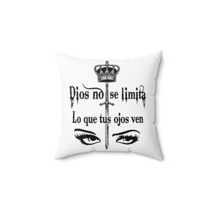 Dios no se limita pillow | Spanish faith quote, crown and dagger design