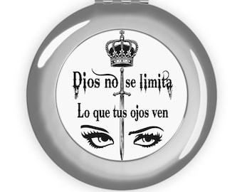 Dios no se limita Lo que tus ojos ven Compact Travel Mirror | Spanish Quote