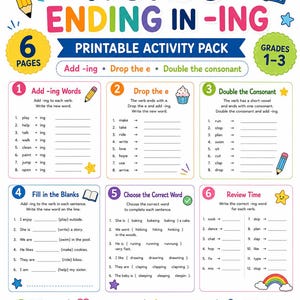 May include: A six-page printable activity pack titled Words Ending in -ing for grades 1-3. The worksheet features colorful graphics including a pencil, book, cupcake, and rainbow, with exercises on adding -ing, dropping the e, and doubling consonants.