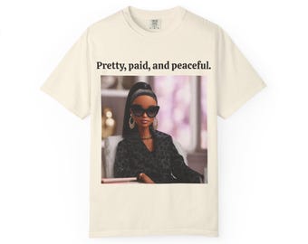 Pretty, paid, and peaceful graphic T-shirt | Doll illustration, sunglasses