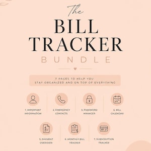 May include: A peach-colored bill tracker bundle with the text "The Bill Tracker Bundle" in large, bold letters. The image includes icons for important information, emergency contacts, password manager, bill calendar, payment overview, monthly bill tracker, and subscription tracker.