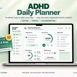 May include: A laptop screen displaying the ADHD Daily Planner interface by The GridX Studio. The dashboard features sections for Today's Focus, a Focus Timer, Today's Plan, Daily Progress, Mood & Energy, and Quick Notes. A green Try it free button is visible.