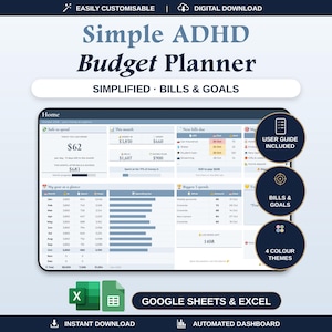 May include: A digital Simple ADHD Budget Planner template for Google Sheets and Excel. The interface displays a dashboard with sections for bills, goals, and monthly spending, featuring blue and white color schemes with clear data charts.