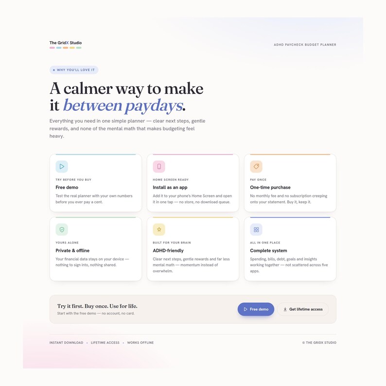 Peut inclure: Une page de destination pour le produit ADHD Paycheck Budget Planner de The GridX Studio. La mise en page pr&eacute;sente le titre A calmer way to make it between paydays, avec six cartes informatives d&eacute;taillant des fonctionnalit&eacute;s comme une d&eacute;mo gratuite, l'installation d'application, un achat unique, un acc&egrave;s hors ligne priv&eacute;, une conception adapt&eacute;e au TDAH et un syst&egrave;me complet.