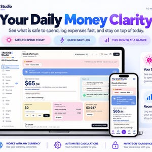 May include: A laptop and smartphone displaying The GridX Studio ADHD Budget Planner interface. The screen shows financial tracking features, including a safe-to-spend balance of $65.94, daily logs, and monthly summaries with text labels like Your Daily Money Clarity.